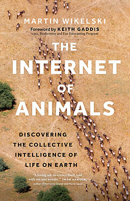 Livre Relié The Internet of Animals de Martin Wikelski