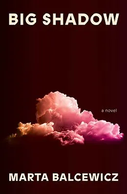 E-Book (pdf) Big Shadow von Marta Balcewicz