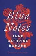 E-Book (epub) Blue Notes von Anne Cathrine Bomann, Caroline Waight