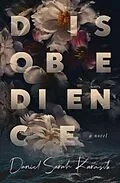 E-Book (epub) Disobedience von Daniel Sarah Karasik