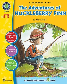 E-Book (pdf) Adventures of Huckleberry Finn - Literature Kit Gr. 9-12 von Chad Ibbotson