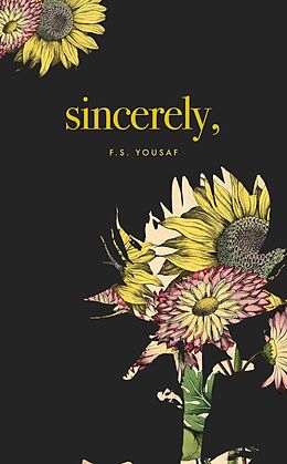 eBook (epub) Sincerely de F. S. Yousaf