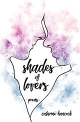 eBook (epub) Shades of Lovers de Catarine Hancock