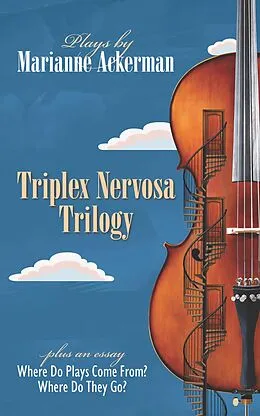 E-Book (epub) Triplex Nervosa Trilogy von Marianne Ackerman