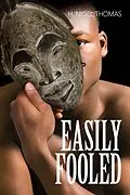 E-Book (epub) Easily Fooled von H. Nigel Thomas