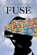 E-Book (epub) Fuse von Hollay Ghadery