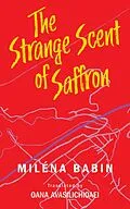 E-Book (epub) Strange Scent of Saffron von Milena Babin