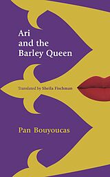 E-Book (epub) Ari et la reine de l'orge von Pan Bouyoucas, Sheila Fischman