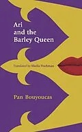 E-Book (epub) Ari et la reine de l'orge von Pan Bouyoucas, Sheila Fischman