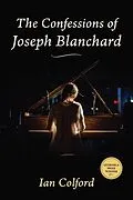 E-Book (epub) Confessions of Joseph Blanchard von Ian Colford