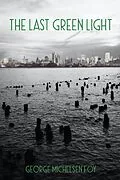 E-Book (epub) Last Green Light von George Foy