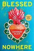 E-Book (epub) Blessed Nowhere von Catherine Black