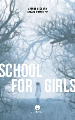 E-Book (epub) School for Girls von Ariane Lessard