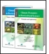 Kartonierter Einband Climate Dynamics in Horticultural Science, Two Volume Set von 