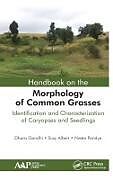 Livre Relié Handbook on the Morphology of Common Grasses de Dhara Gandhi, Susy Albert, Neeta Pandya