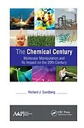 E-Book (pdf) The Chemical Century von Richard J. Sundberg