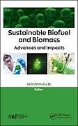 Livre Relié Sustainable Biofuel and Biomass de 