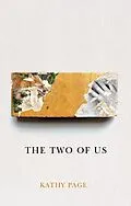 E-Book (epub) The Two of Us von Kathy Page