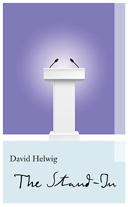 E-Book (epub) The Stand-In von David Helwig