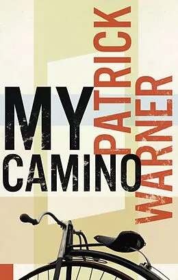 E-Book (epub) My Camino von Patrick Warner