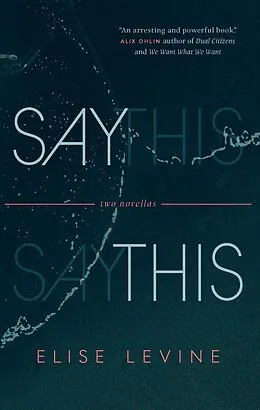 E-Book (epub) Say This von Elise Levine