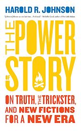 eBook (epub) The Power of Story de Harold R. Johnson