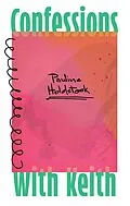 E-Book (epub) Confessions with Keith von Pauline Holdstock