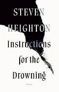 E-Book (epub) Instructions for the Drowning von Steven Heighton