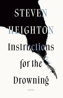 E-Book (epub) Instructions for the Drowning von Steven Heighton