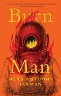 E-Book (epub) Burn Man von Mark Anthony Jarman