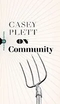 E-Book (epub) On Community von Casey Plett
