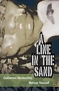 E-Book (epub) A Line in the Sand von Guillermo Verdecchia