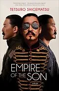 E-Book (epub) Empire of the Son von Tetsuro Shigematsu
