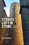 Kartonierter Einband Stories Left in Stone von Troy Nahumko