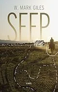 E-Book (epub) Seep von W. Mark Giles