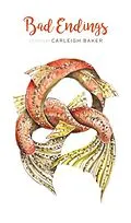 E-Book (epub) Bad Endings von Carleigh Baker