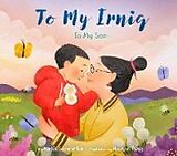 Livre Relié To My Irniq: To My Son de Nadia Sammurtok