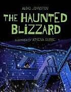 Livre Relié The Haunted Blizzard de Aviaq Johnston