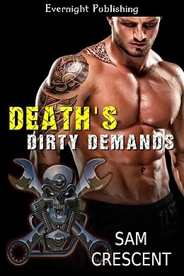 E-Book (epub) Death's Dirty Demands von Sam Crescent