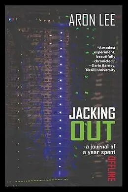 E-Book (epub) Jacking Out von Aron Lee