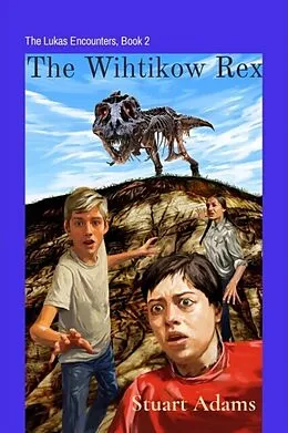 E-Book (epub) The Wihtikow Rex von Stuart Adams