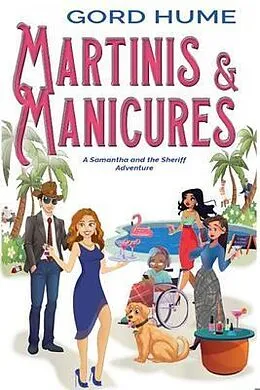 ePUB Martinis & Manicures von Gord Hume
