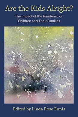 E-Book (pdf) Are the Kids Alright? von Linda Rose Ennis