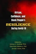 E-Book (epub) African, Caribbean and Black People's Resilience During COVID-19 von 