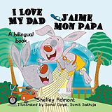 eBook (epub) I Love My Dad J'aime mon papa de Shelley Admont