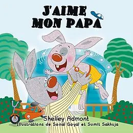 E-Book (epub) J'aime mon papa von Shelley Admont, KidKiddos Books