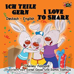 eBook (epub) Ich teile gern I Love to Share de Shelley Admont