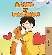 Livre Relié Boxer et Brandon de Shelley Admont, Kidkiddos Books