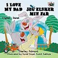 E-Book (epub) I Love My Dad Jeg elsker min far von Shelley Admont
