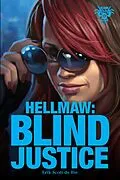 E-Book (pdf) Hellmaw: Blind Justice von Erik Scott de Bie